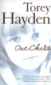 Image of One Child by Torey Hayden Paperback