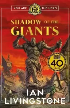 Image of Fighting Fantasy: Shadow of the Giants by Ian Livingstone
