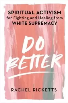 Image of Do better by Rachel Ricketts