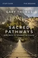 Image of sacred pathways study guide nine ways to connect with god