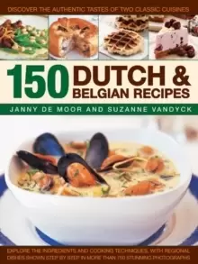 Image of 150 Dutch & Belgian Food & Cooking