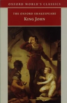 Image of The Oxford Shakespeare King John by William Shakespeare Paperback