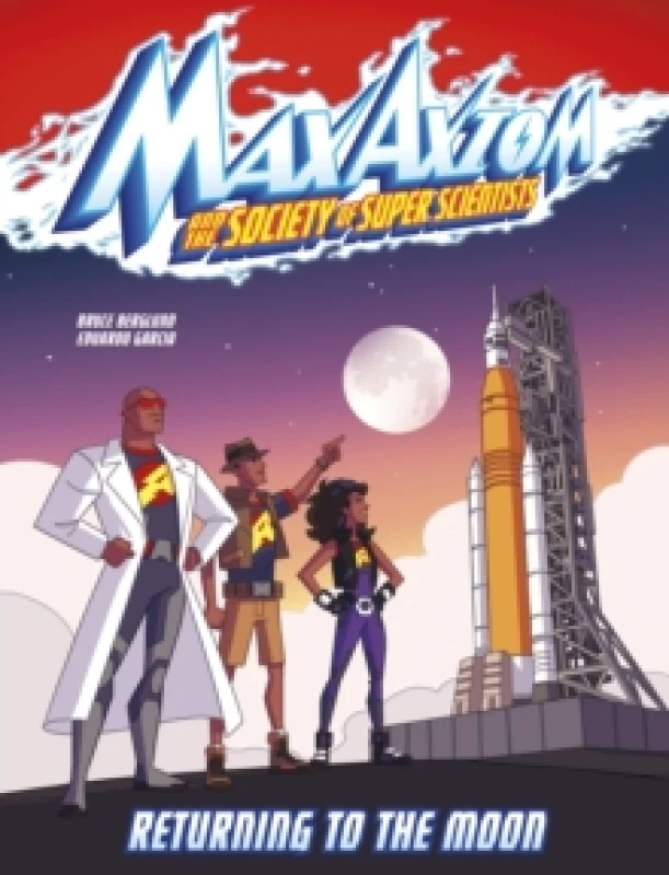 Image of Returning to the Moon : A Max Axiom Super Scientist Adventure Paperback / softback