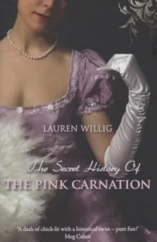 Image of The Secret History of the Pink Carnation by Lauren Willig Paperback