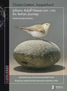 Image of Johann Adolf Hasse: Italian Journey: Harpsichord Music from Sources Preserved in Italy