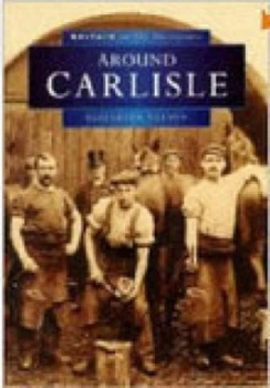 Image of Around Carlisle by Elizabeth Nelson Book