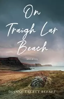 Image of On Traigh Lar Beach : Stories