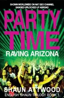 Image of Party Time : Raving Arizona
