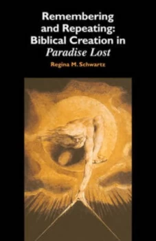 Image of Remembering and Repeating by Regina M. Schwartz Paperback
