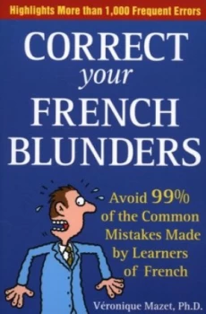 Image of Correct Your French Blunders by Vronique Mazet Paperback