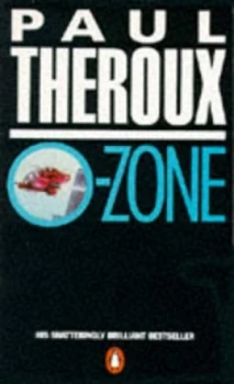 Image of O-Zone by Paul Theroux Paperback