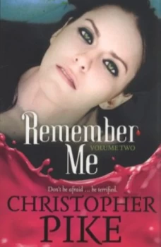 Image of Remember Me. Vol. 2 by Christopher Pike Book