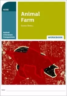 Image of Oxford Literature Companions: Animal Farm Workbook : With all you need to know for your 2022 assessments