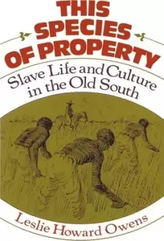 Image of This Species of Property by Leslie Howard Owens