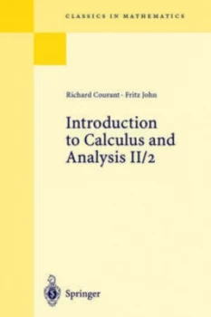 Image of Introduction to Calculus and Analysis. Volume Ii/2 Chapters 5-8 by Richard Courant Paperback