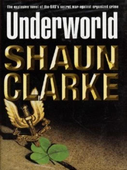 Image of Underworld by Shaun Clarke Hardback