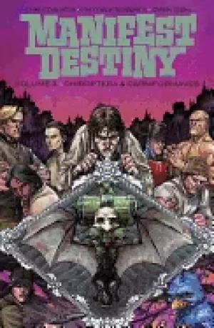 Image of manifest destiny volume 3 chiroptera and carniformaves