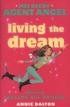 Image of Living the Dream by Annie Dalton Paperback