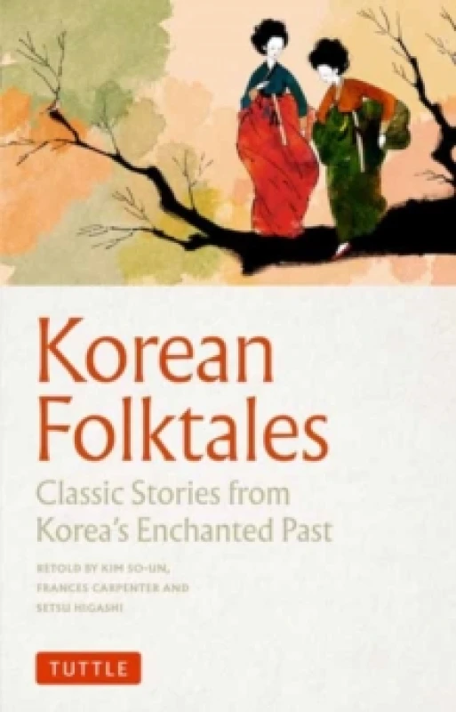 Image of Korean Folktales. Paperback. By Kim SoUn, Frances Carpenter Books
