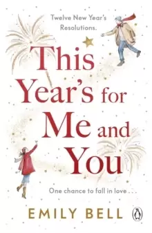 Image of This Year's For Me and You : The heartwarming and uplifting story of love and second chances