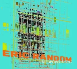 image of The Worm Turns by Eric Random CD Album