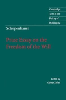 Image of Prize Essay on the Freedom of the Will by Schopenhauer Paperback