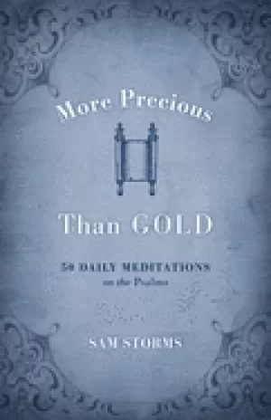 Image of more precious than gold 50 daily meditations on the psalms