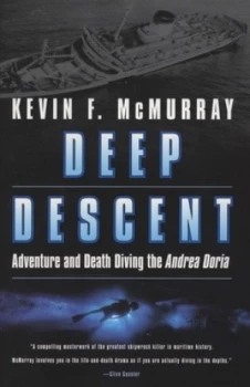 Image of Deep Descent by Kevin F. Mcmurray Paperback