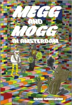 Image of Megg & Mogg in Amsterdam by Simon Hanselmann