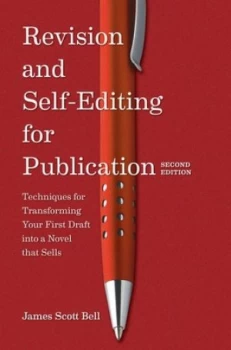 Image of Revision and Self-Editing for Publication by James Scott Bell Paperback