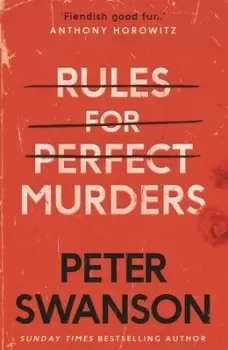 Image of Rules for perfect murders by Peter Swanson