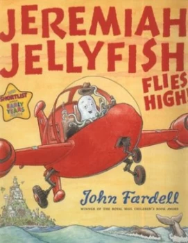 Image of Jeremiah Jellyfish Flies High by John Fardell Paperback