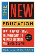 Image of new education how to revolutionize the university to prepare students for a