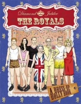 Image of Diamond Jubilee Royals Dress up Dolly Book by Bbc Bbc Book