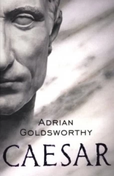 Image of Caesar by Adrian Goldsworthy Paperback