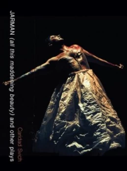 Image of Jarman all This Maddening Beauty and Other Plays by Caridad Svich Paperback