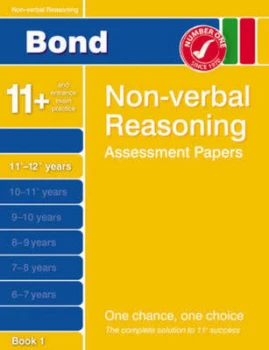 Image of Bond Non-Verbal Reasoning Assessment Papers. Book 1 11+-12+ Years by Alison Primrose Paperback