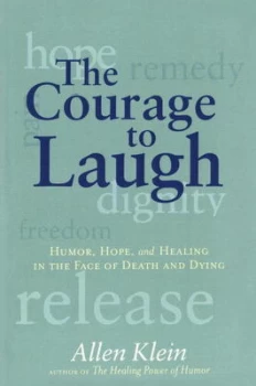 Image of The Courage to Laugh by Allen Klein Book