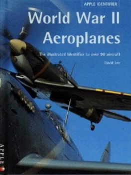 Image of World War Ii Aeroplanes by David Lee Hardback