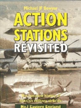 Image of Action Stations Revisited by Michael J. F Bowyer Hardback