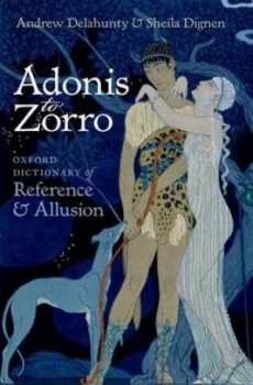 Image of Adonis to Zorro by Andrew Delahunty Hardback