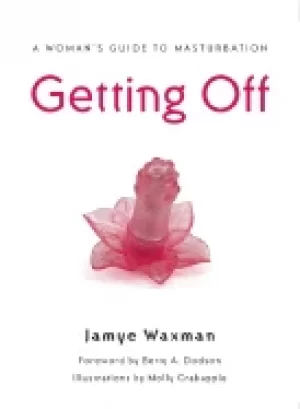 Image of getting off a womans guide to masturbation