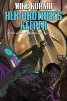 Image of Her Brothers Keeper by Mike Kupari Paperback