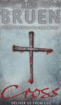Image of Cross by Ken Bruen Paperback