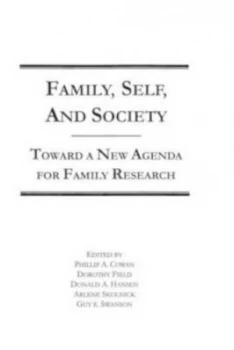 Image of Family Self and Society by Philip A. Cowan Hardback