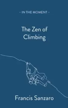 Image of The Zen of Climbing