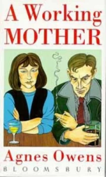 Image of A Working Mother by Agnes Owens Hardback