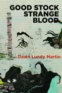 Image of good stock strange blood
