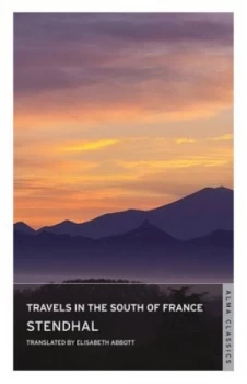 Image of Travels in the South of France by Stendhal Paperback