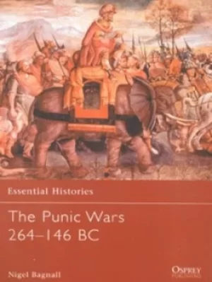 Image of The Punic wars 264-146 BC by Nigel Bagnall